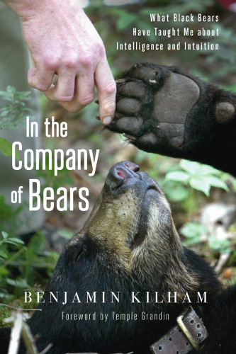 In The Company Of Bears Kilham Benjamin