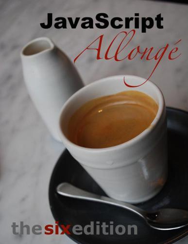Javascript Allong The Six Edition Braithwaite Reginald