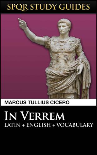 Cicero Against Verres In Latin English Cicero Marcus Tullius