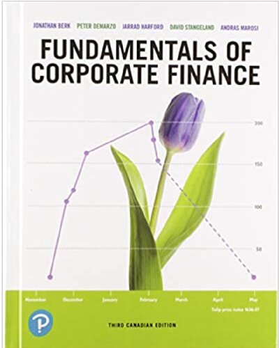 Fundamentals Of Corporate Finance 3rd Canadian Edition 3rdcanadian Jonathan B Berk