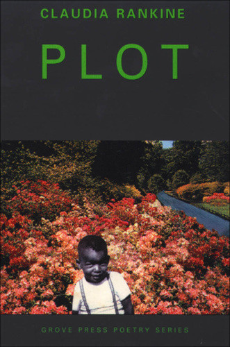 Plot Claudia Rankine