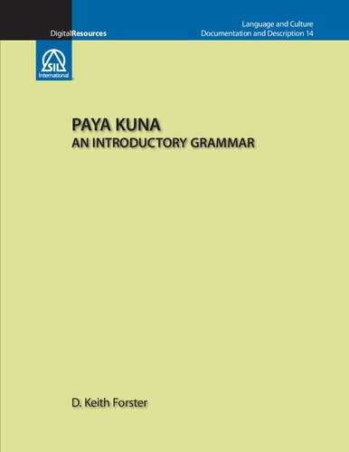 Paya Kuna An Introductory Grammar D Keith Forster