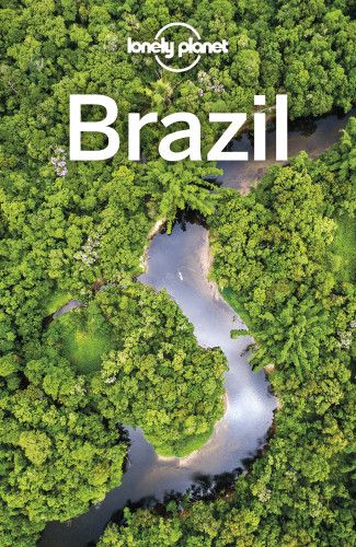 Lonely Planet Brazil 11th Edition Lonely Planet Regis St Louis