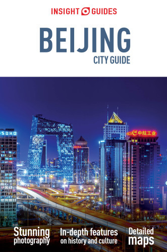 Insight Guides Beijing City Guide