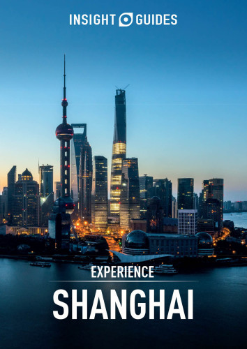 Insight Guides Experience Shanghai