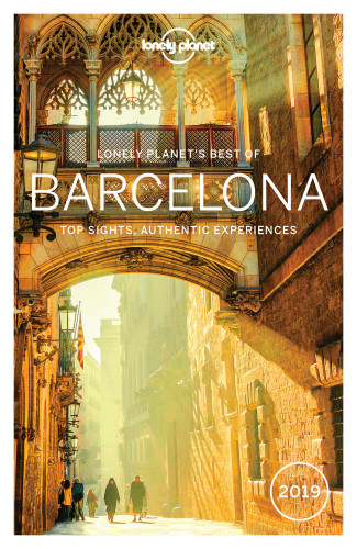 Lonely Planet Best Of Barcelona 2019 Lonely Planet Andy Symington