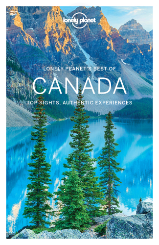 Best Of Canada 1st Edition Korina Miller Kate Armstrong James Bainbridge