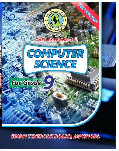 Computer Science For Grade 9 Test Ms Zufishan Kamal Mr Ajmal Saeed