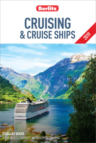 Berlitz Cruising And Cruise Ships 2019 Douglas Ward