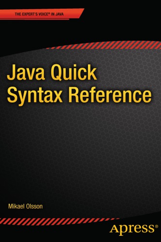 Java Quick Syntax Reference Second Edition Olsson Mikael