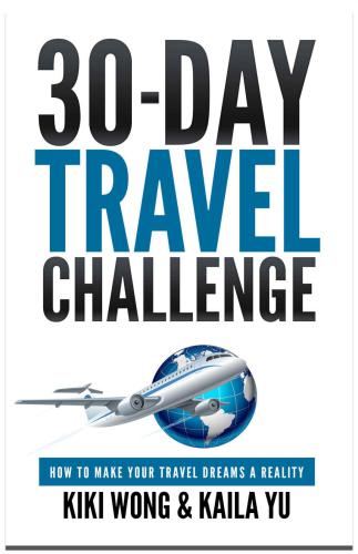 30day Travel Challenge How To Make Your Travel Dreams A Reality Yu