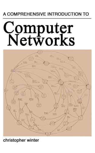 A Comprehensive Introduction To Computer Networks Winter Christopher