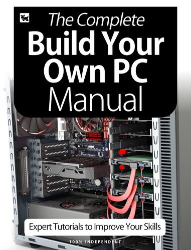 The Complete Build Your Own Pc Manual 2020 6th Black Dog