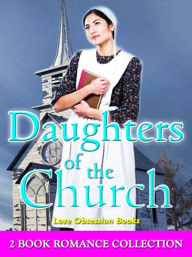 Daughters Of The Church Love Obsession Books