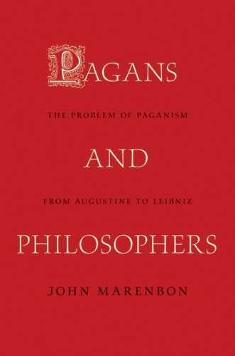 Pagans And Philosophers Marenbon John