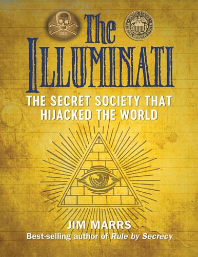 The Secret Society That Hijacked The World Marrs Jim