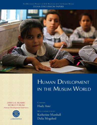Human Development In The Muslim World Hady Amr Katherine Marshall