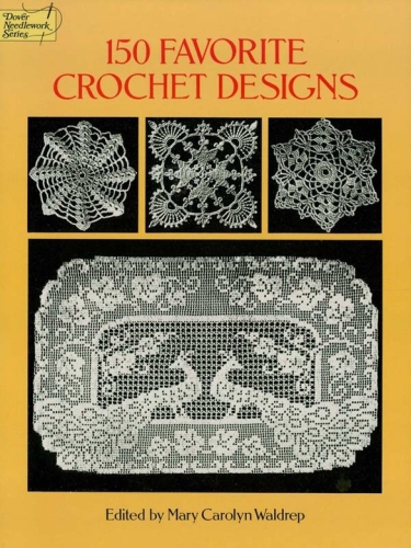 150 Favorite Crochet Designs Mary Carolyn Waldrep