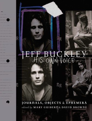 Jeff Buckley His Own Voice Mary Guibertdavid Browne