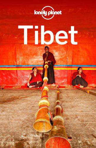 Lonely Planet Tibet 9th Edition Mayhew Bradleykelly Robert