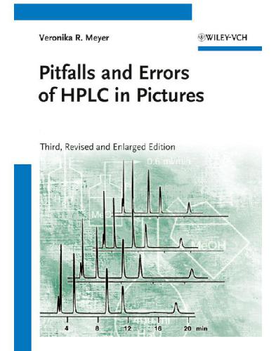 Pitfalls And Errors Of Hplc In Pictures Meyer Veronika R