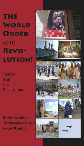The World Order And Revolution Essays From The Resistance Koenig