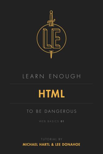 Learn Enough Html To Be Dangerous Michael Hartllee Donahoe