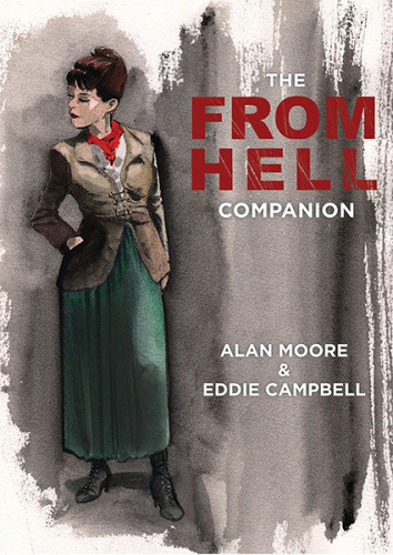 From Hell Companion Moore Alancampbell Eddie