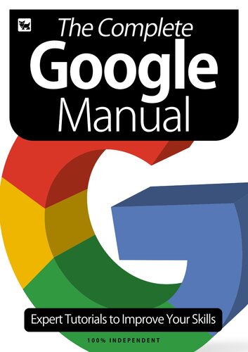 The Complete Google Manual 6th Edition Coll
