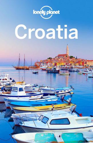 Lonely Planet Croatia 8th Edition Mutic Anjadragicevich Peter