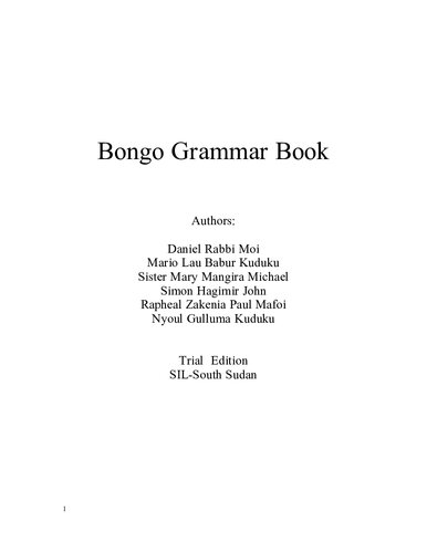 Bongo Grammar Book Daniel Rabbi Moi Mario Lau Babur Kuduku Sister Mary Mangira Michael Simon Hagimir John Rapheal Zakenia Paul Mafoi Nyoul Gulluma Kuduku
