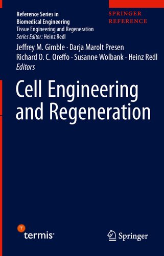 Cell Engineering And Regeneration 1st Edition Jeffrey M Gimble Editor