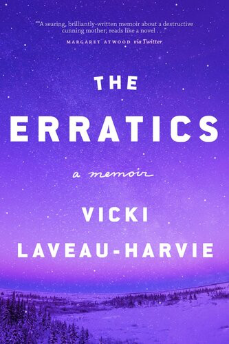 The Erratics Vicki Laveauharvie