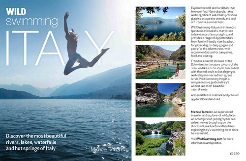 Wild Swimming Italy Discover The Most Beautiful Rivers Lakes Waterfalls And Hot Springs Of Italy Michele Tameni