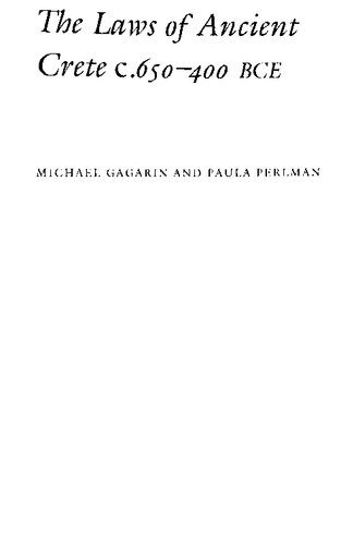 The Laws Of Ancient Crete C650400 Bce Michael Gagarin Paula Jean Perlman