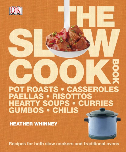 The Slow Cook Book Dk Publishing