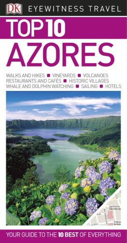 Dk Eyewitness Top 10 Azores 2nd Ed 2019 Second Edition Dorling Kindersley