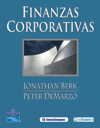 Finanzas Corporativas 1a Ed Jonathan B Berk Javier Enrquez Brito Peter Demarzo