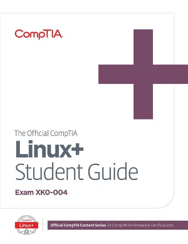 The Official Comptia Linux Student Guide Exam Xk0004 Jason Nufryk