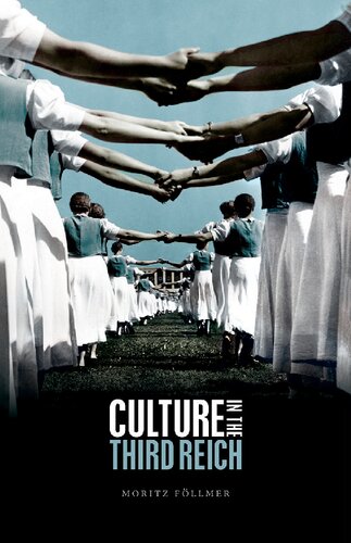 Culture In The Third Reich Fllmer Moritz