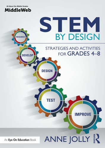 Stem By Design Strategies And Activities For Grades 48 Jolly
