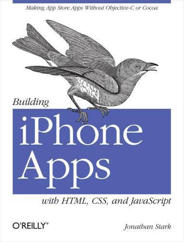 Building Iphone Apps With Html Css And Javascript Jonathan Stark