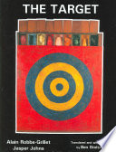 The Target Alain Robbegrillet Jasper Johns Johns Jasperrobbegrillet