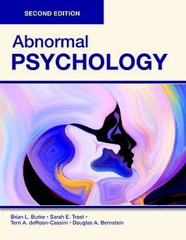 Abnormal Psychology Second Edition 2nd Edition Brian Burke Sarah Trost Terri Derooncassini Douglas Bernstein