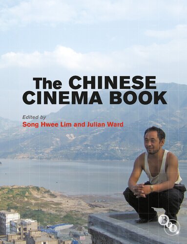 The Chinese Cinema Book Song Hwee Lim Editor Julian Ward Editor
