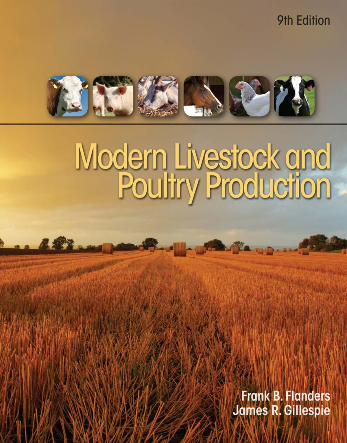 Modern Livestock And Poultry Production 9th Edition Frank Flanders