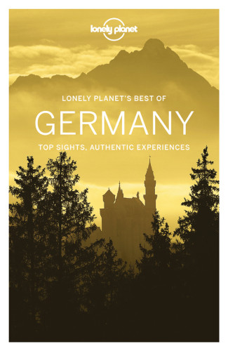 Lonely Planets Best Of Germany Lonely Planet