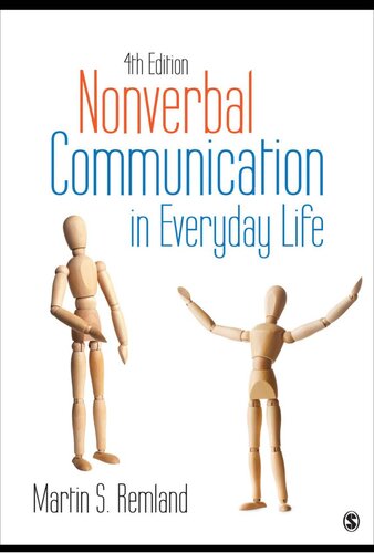 Nonverbal Communication In Everyday Life 4th Edition Martin S Remland