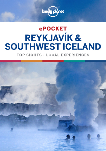 Lonely Planet Pocket Reykjavik And Southwest Iceland 3rd Edition Lonely Planet
