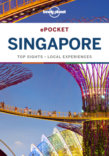 Lonely Planet Pocket Singapore 6th Edition Lonely Planet